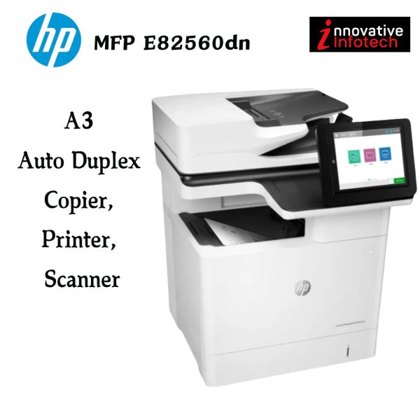 Hp LaserJet MFP E82560dn A3 Size Auto Duplex Copier, Printer, Scanner